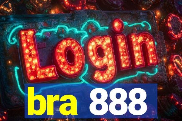 bra 888